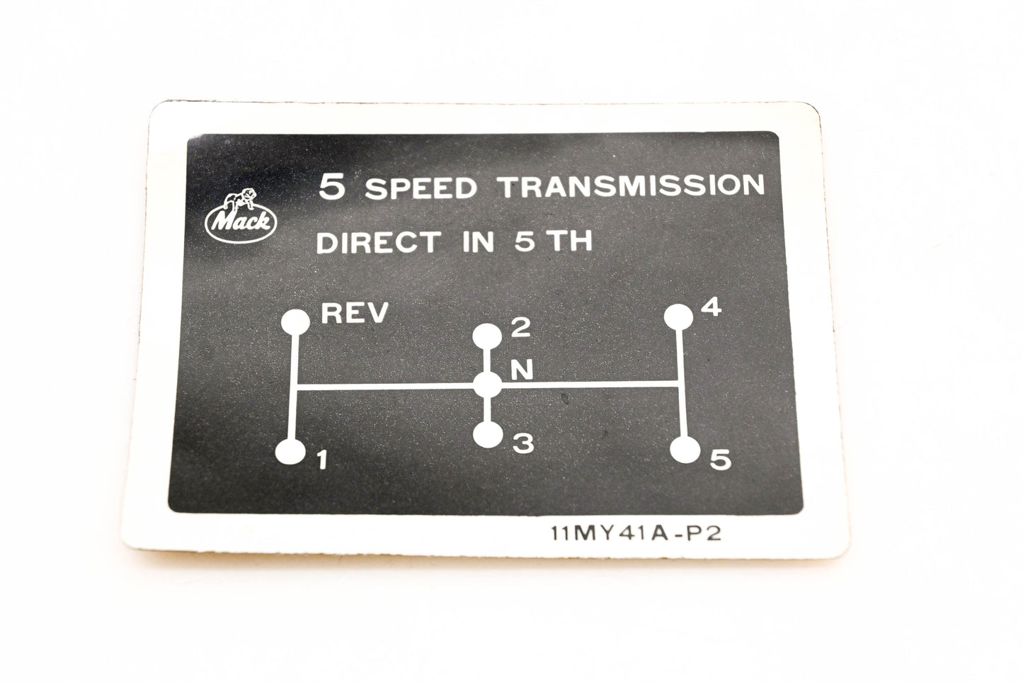 Mack 11MY41AP2 5-Speed Shift Decal NOS