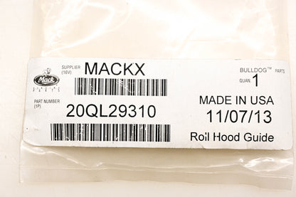 Mack 20QL29310 Hood Roll Guide NOS