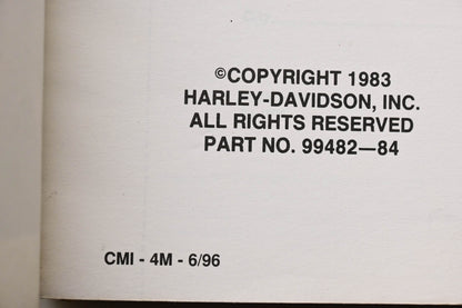 OEM Harley-Davidson 99482-84, CMI-4M-6/96 Service Manual FL/FX Models 1200/1340cc 4-Speed 1978-1/2 to 1984