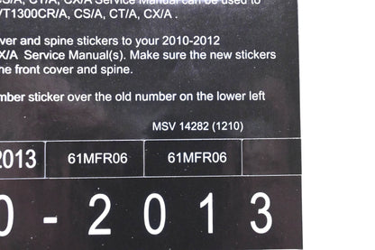 New OEM Honda MSV 14282 2013 VT1300CR/A CS/A CT/A CX/A Service Manual Conversion Sticker Kit NOS
