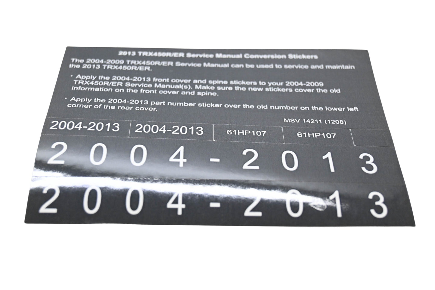 New OEM Honda MSV 14211 2013 TRX450R/ER Service Manual Conversion Sticker Kit NOS