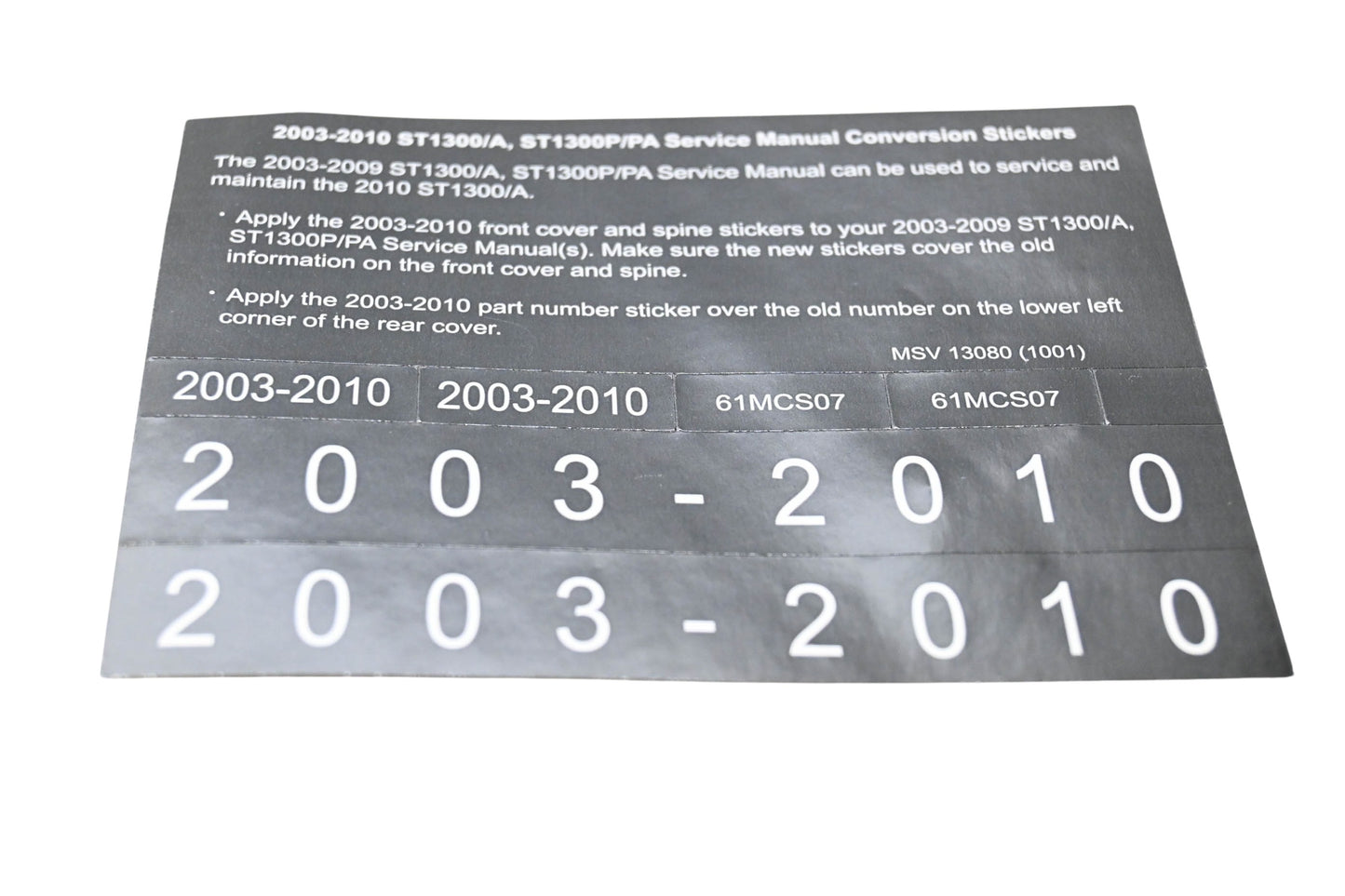 New OEM Honda MSV 13080 2003-2010 ST1300/A ST1300P/PA Service Manual Conversion Sticker Kit NOS
