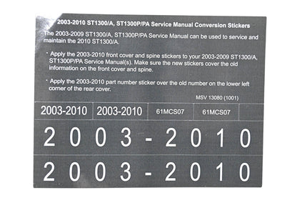 New OEM Honda MSV 13080 2003-2010 ST1300/A ST1300P/PA Service Manual Conversion Sticker Kit NOS