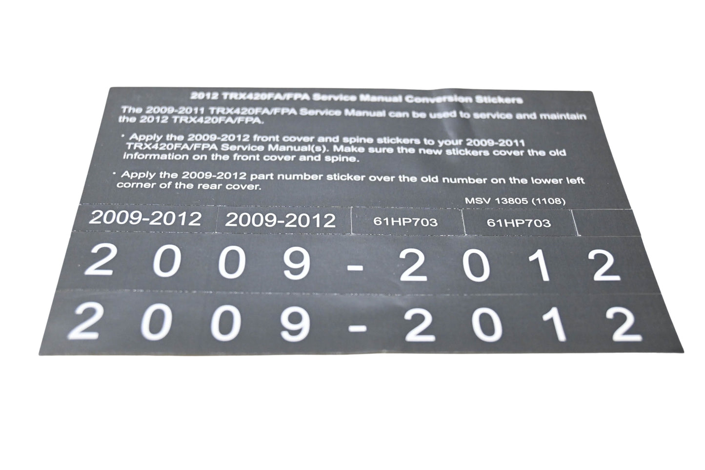 New OEM Honda MSV 13805 2012 TRX420FA/FPA Service Manual Conversion Sticker Kit NOS