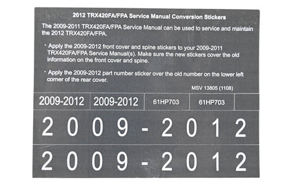 New OEM Honda MSV 13805 2012 TRX420FA/FPA Service Manual Conversion Sticker Kit NOS