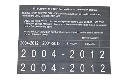 New OEM Honda MSV 13754 2012 CRF80F CRF100F Service Manual Conversion Sticker Kit NOS