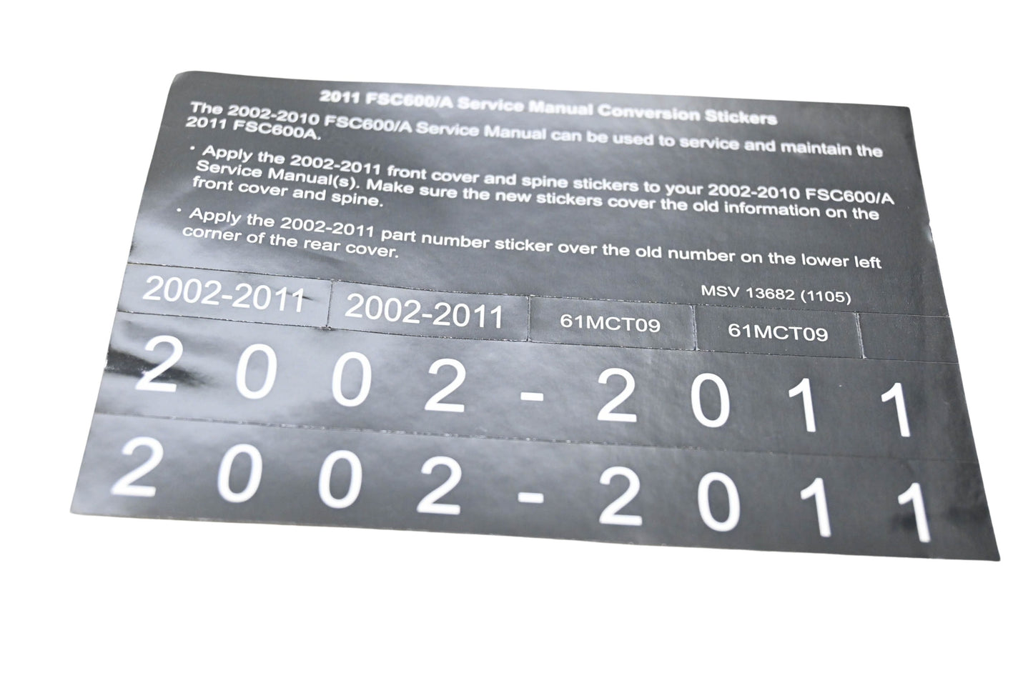 New OEM Honda MSV 13682 2011 FSC600/A Service Manual Conversion Sticker Kit NOS