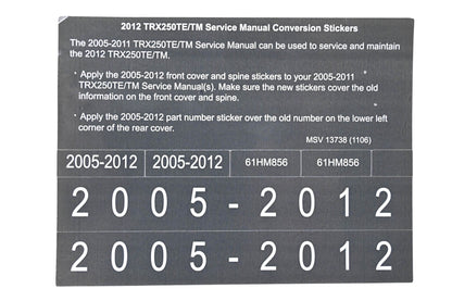 New OEM Honda MSV 13738 2012 TRX250TE/TM Service Manual Conversion Sticker Kit NOS