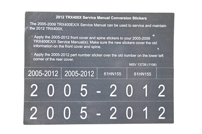 New OEM Honda MSV 13739 2012 TRX400X 2012 Service Manual Conversion Sticker Kit NOS