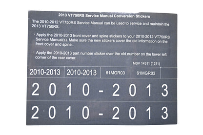New OEM Honda MSV 14311 2013 VT750RS Service Manual Conversion Sticker Kit NOS