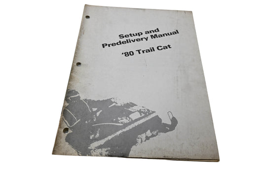 OEM Arctic Cat 0185-163 Setup & Predelivery Manual '80 Trail Cat