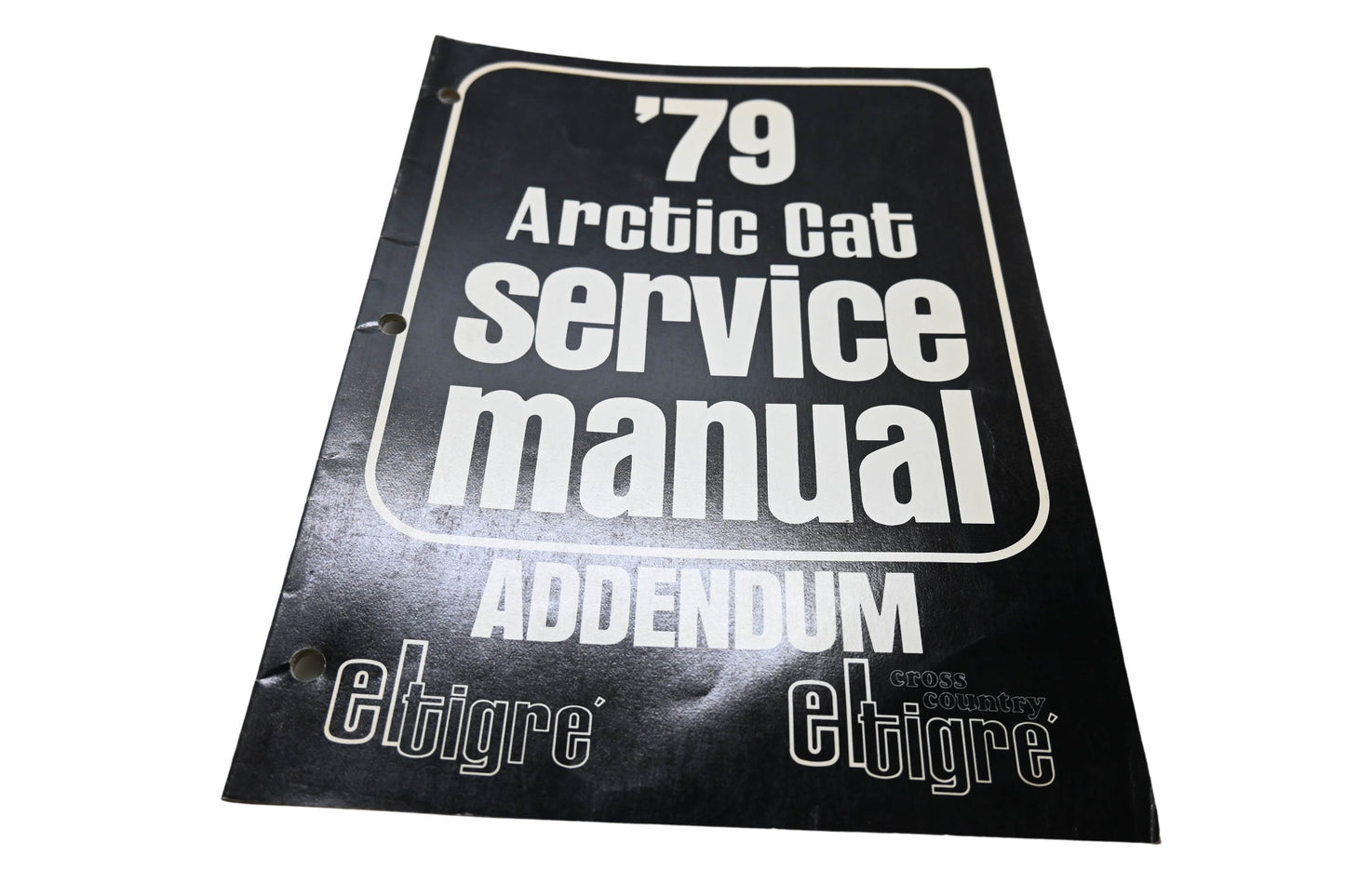 OEM Arctic Cat 0153-204 79 Arctic Cat Service Manual Addendum El Tigre