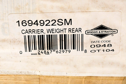 New OEM Briggs & Stratton 1694922SM Rear Weight Carrier NOS