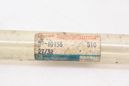 Butterfield 47-10136 27/32" HS G8 Drill Bit NOS