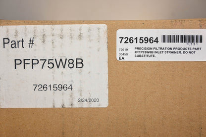 Precision PFP75W8B, 72615964 Inlet Strainer NOS