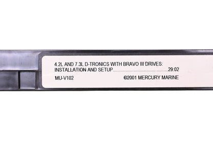 OEM Mercury MU-V102 4.2L & 7.3L D-Tronics & Bravo III Drives VHS
