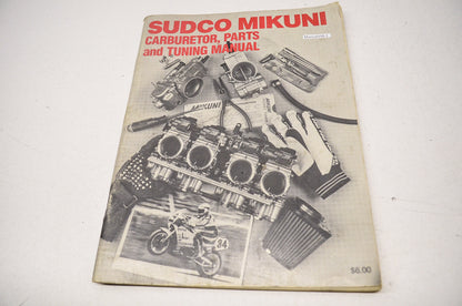 Sudco Mikuni Carburetor Parts & Tuning Manual