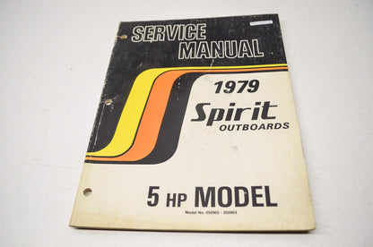 New OEM Spirit 1979 Service Manual 5 HP Models 050902 & 050903 NOS