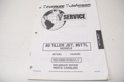 Preliminary Edition Parts Catalog 80 Tiller Jet 85TTL Models NOS