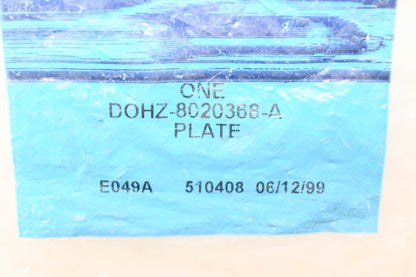 New OEM Ford DOHZ-8020368-A Plate NOS