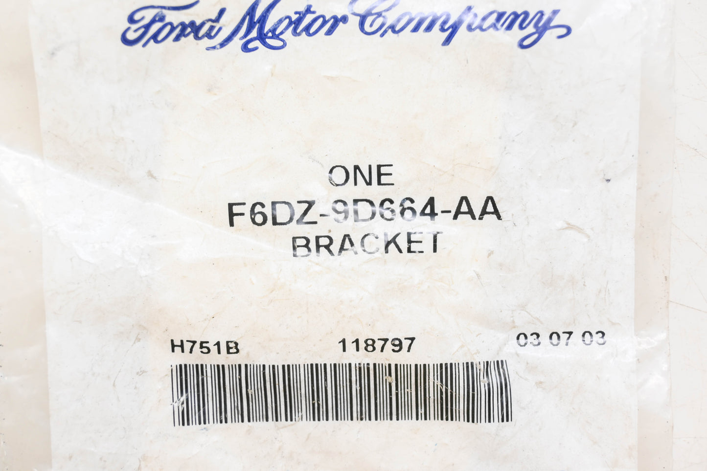New OEM Ford F6DZ-9D664-AA Bracket NOS