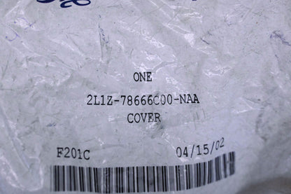 New OEM Ford 2L1Z-78666C00-NAA Cover NOS