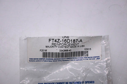 New OEM Ford FT4Z-16D187-A Reinforcement NOS