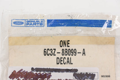 New OEM Ford 6C3Z-8B099-A Overfill Caution Decal NOS