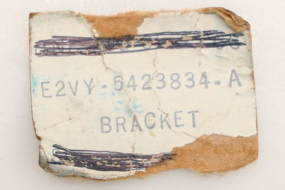 New OEM Ford E2VY-5423834-A Bracket NOS