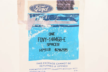 New OEM Ford F0VY-14A468-E Spacer NOS