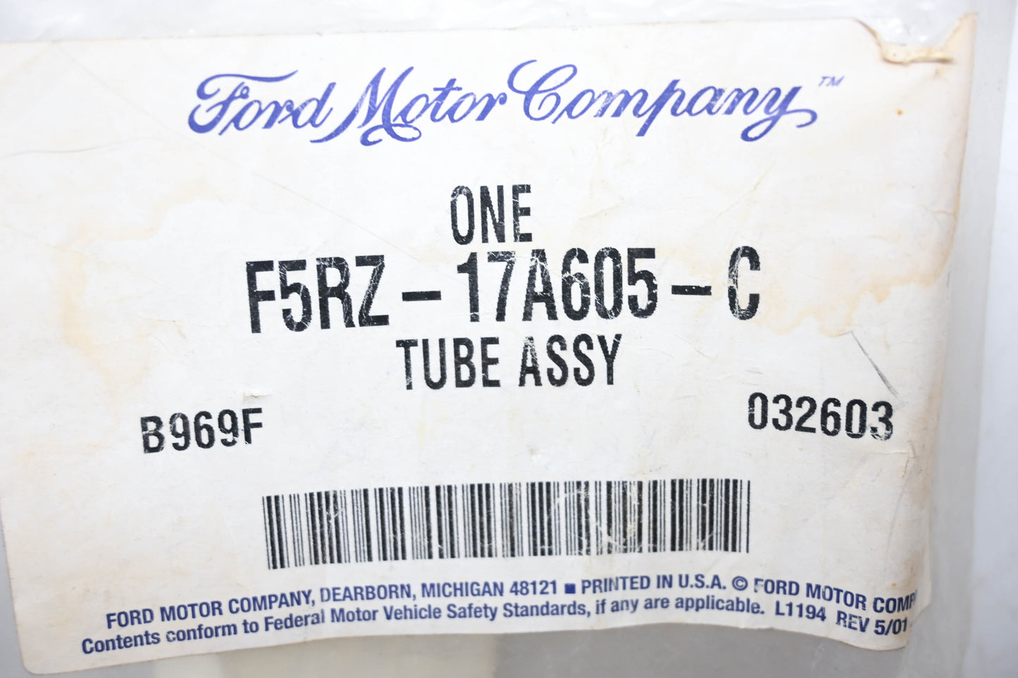 New OEM Ford F5RZ-17A605-C Tube Assembly NOS