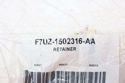 New OEM Ford F7UZ-1502316-AA Retainer NOS