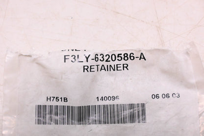 New OEM Ford F3LY-6320586-A Retainer NOS