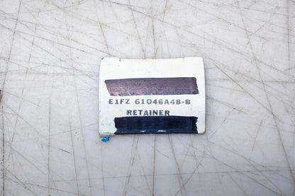New OEM Ford E1FZ-61046A48-B Retainer NOS