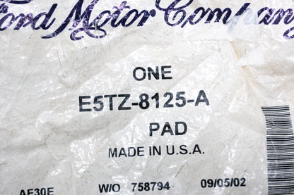 New OEM Ford E5TZ-8125-A Pad NOS