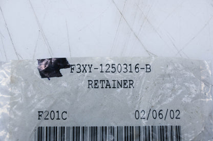 New OEM Ford F3XY-1250316-B Retainer NOS