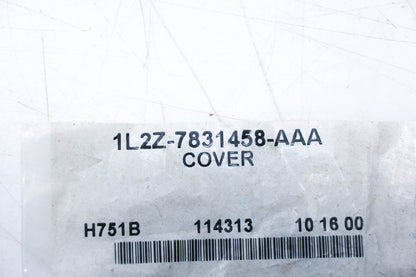 New OEM Ford 1L2Z-7831458-AAA Cover NOS