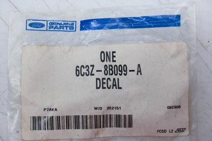 New OEM Ford 6C3Z-8B099-A Decal NOS