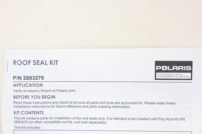New OEM Polaris 2883276 Roof Seal Kit NOS