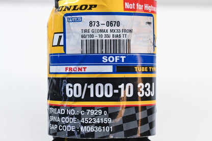 Dunlop 45234159, 873-0670 Geomax 60/100-10 33J MX33F Soft Front Tire NOS