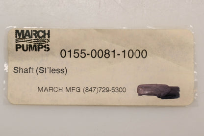 March Pumps 0155-0081-1000 Shaft NOS