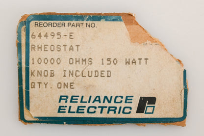 Reliance Electric 64495-E 10,000 Ohm 150W x 300V Rheostat Kit NOS