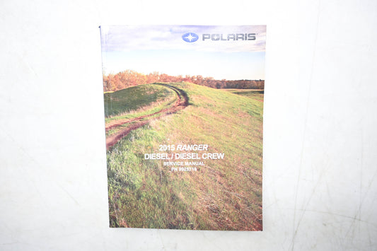 OEM Polaris 9925719 15 Ranger Diesel Service Manual