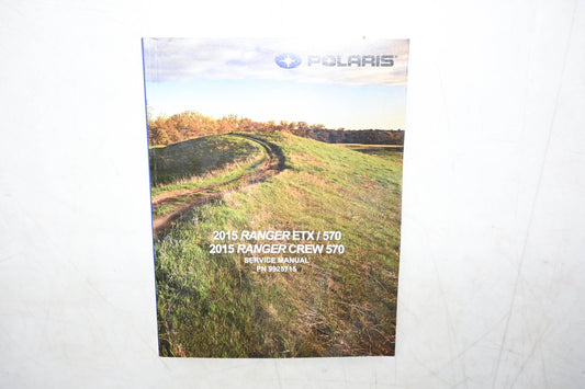 OEM Polaris 9925715 15 Ranger ETX 570 & Crew Service Manual