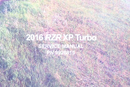 OEM Polaris 9926815 16 RZR XP Turbo Service Manual
