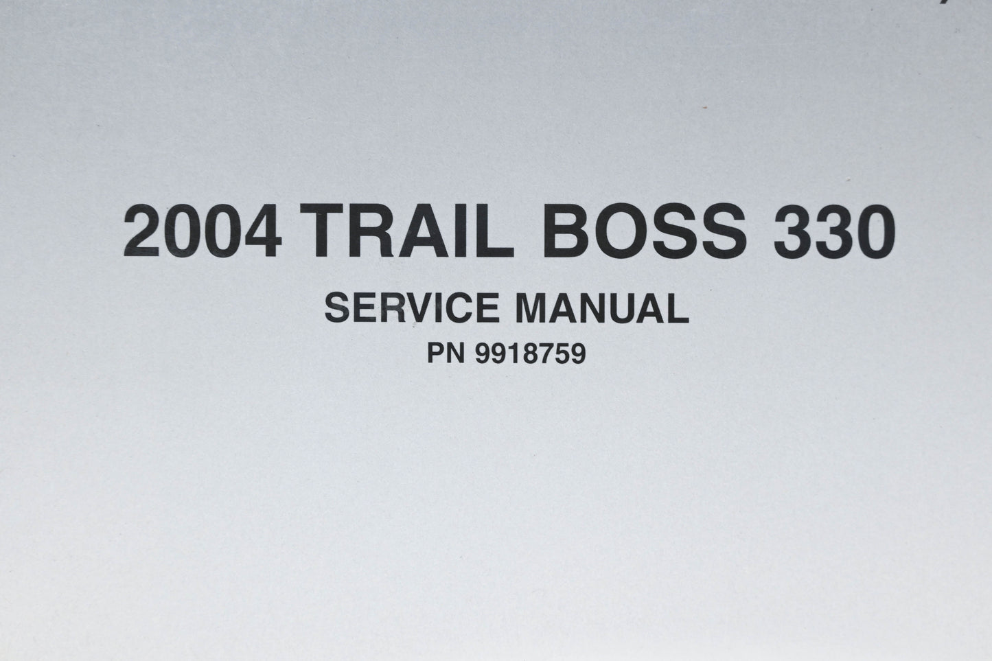OEM Polaris 9918759 04 Trail Boss 330 Service Manual