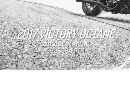 OEM Victory 9926924-R01, 9926924 17 Victory Octane Shop Service Manual