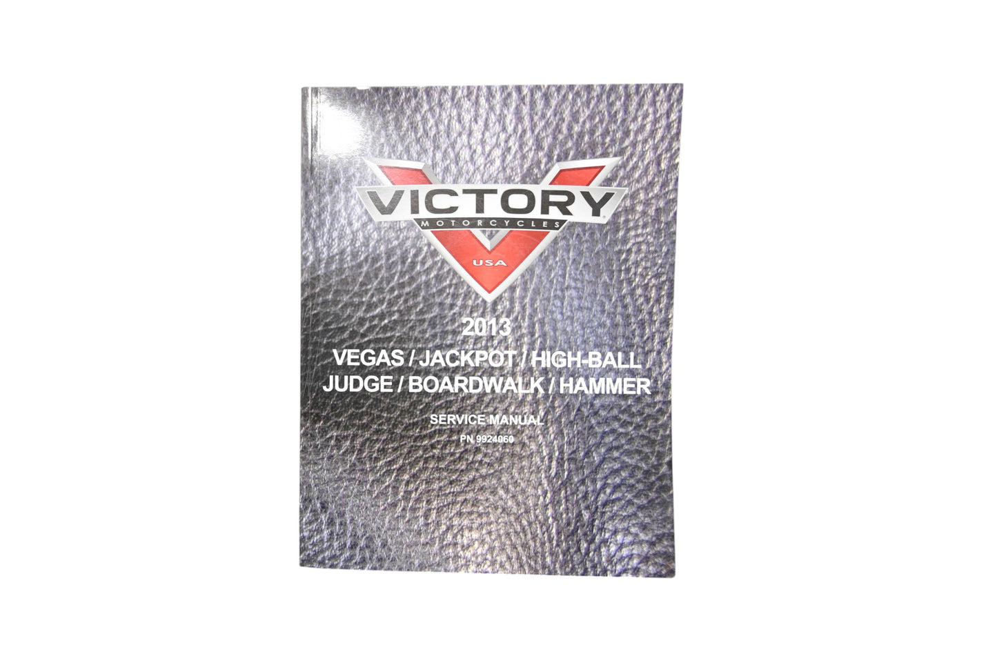 OEM Victory 9924060 13 Vegas Jackpot Hammer Shop Service Manual