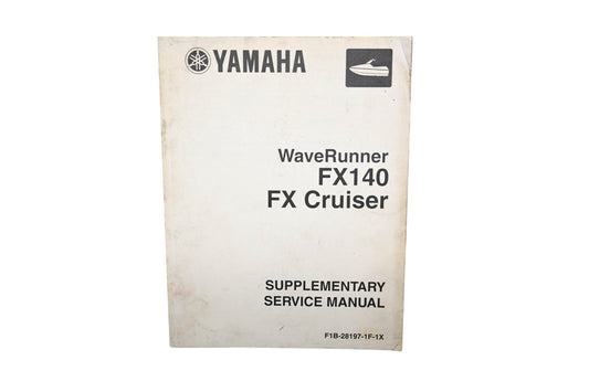OEM Yamaha LIT-18616-02-45 Wave Runner FX140 FX Cruiser Supplementary Service Manual