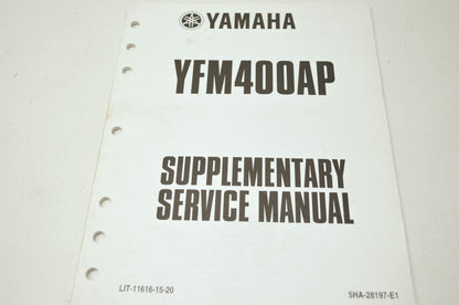 OEM Yamaha LIT-11616-15-20 YFM400AP Service Manual Supplement